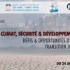 climat sécurité développement: défis et opportunités d'une transition juste